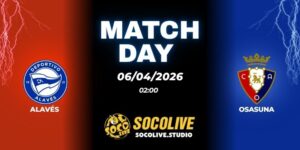 Nhận định soi kèo Alavés vs Osasuna 02h00 ngày 06/04